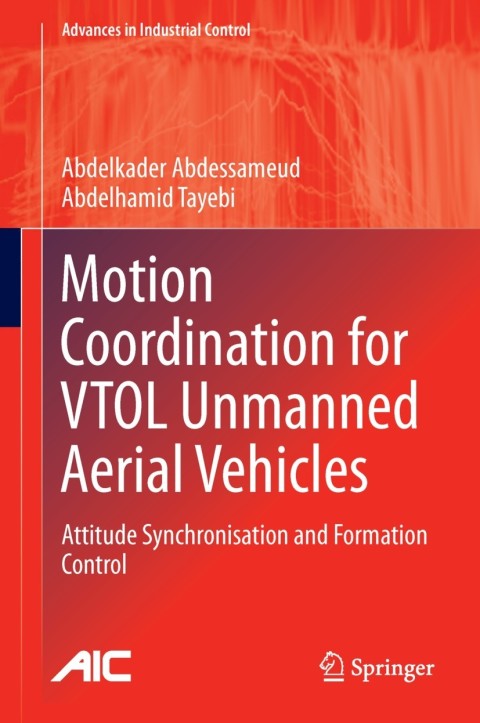Cover image for book Motion Coordination for VTOL Unmanned Aerial Vehicles