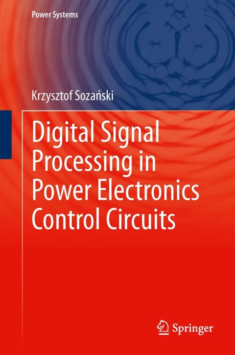 Cover image for book Digital Signal Processing in Power Electronics Control Circuits
