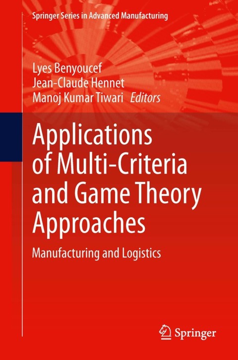 Cover image for book Applications of Multi-Criteria and Game Theory Approaches
