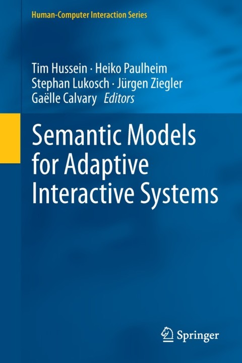 Cover image for book Semantic Models for Adaptive Interactive Systems