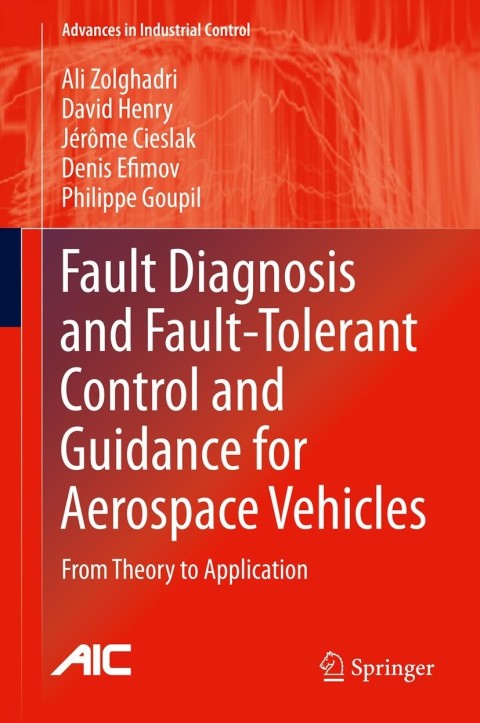 Cover image for book Fault Diagnosis and Fault-Tolerant Control and Guidance for Aerospace Vehicles