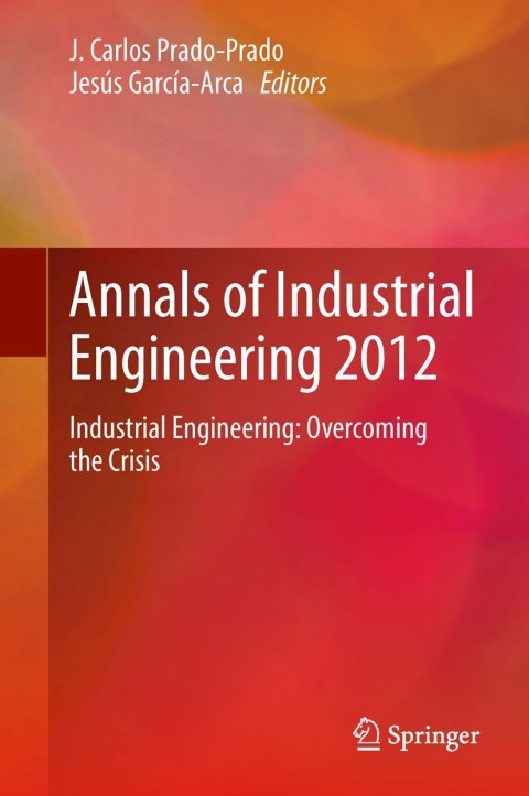 Cover image for book Annals of Industrial Engineering 2012