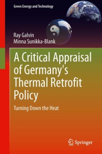 Titelbild: A Critical Appraisal of Germany's Thermal Retrofit Policy 9781447153665