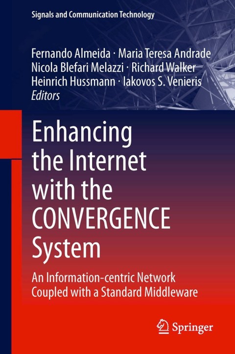 Cover image for book Enhancing the Internet with the CONVERGENCE System
