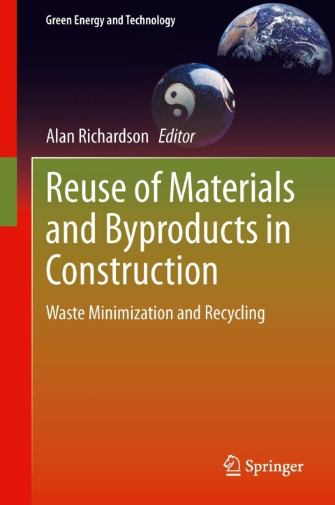 Cover image for book Reuse of Materials and Byproducts in Construction