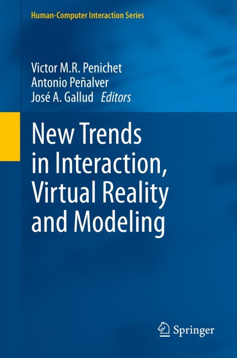 Cover image for book New Trends in Interaction, Virtual Reality and Modeling