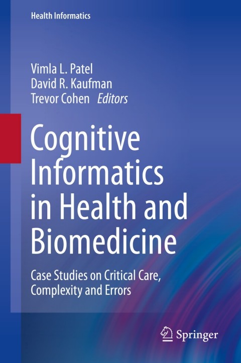 Cover image for book Cognitive Informatics in Health and Biomedicine