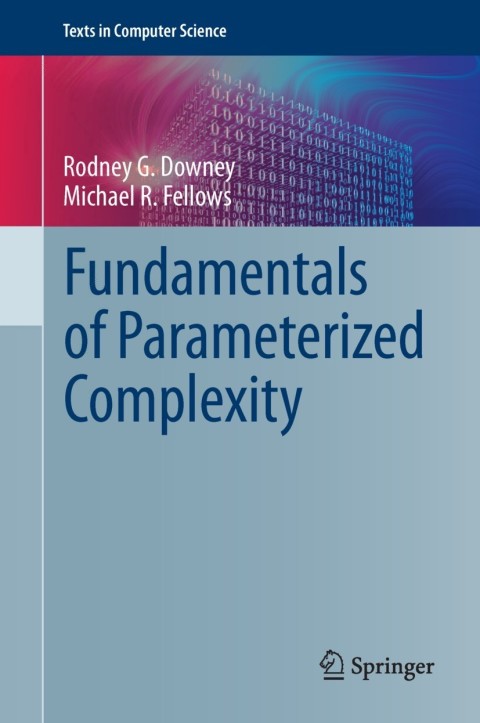 Cover image for book Fundamentals of Parameterized Complexity