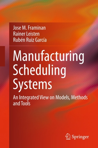 Manufacturing Scheduling Systems