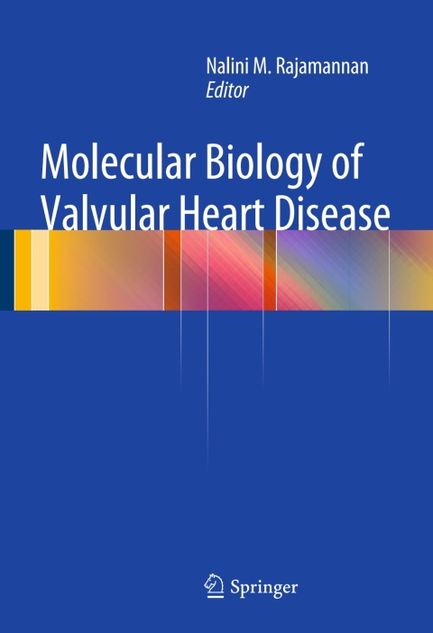 Cover image for book Molecular Biology of Valvular Heart Disease