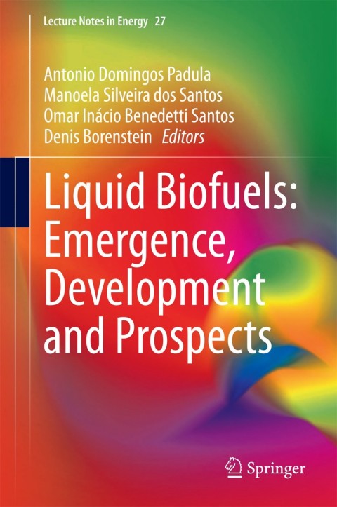 Cover image for book Liquid Biofuels: Emergence, Development and Prospects