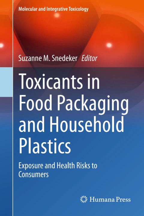 Cover image for book Toxicants in Food Packaging and Household Plastics