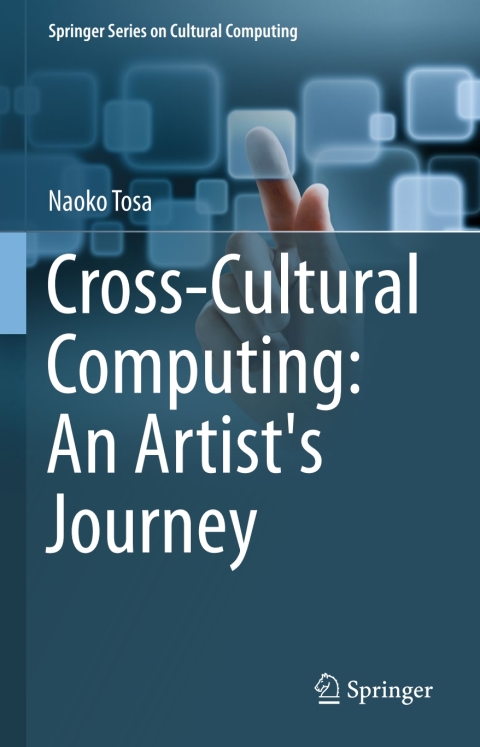 Cover image for book Cross-Cultural Computing: An Artist's Journey