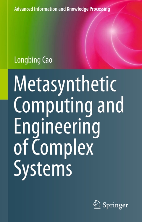 Cover image for book Metasynthetic Computing and Engineering of Complex Systems