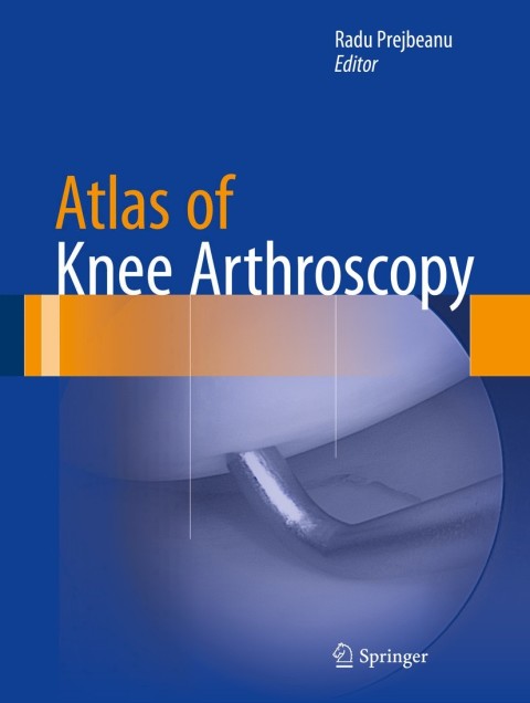 Cover image for book Atlas of Knee Arthroscopy