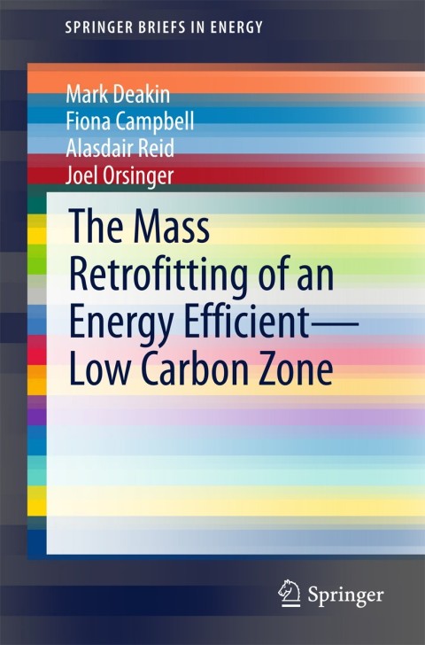 The Mass Retrofitting of an Energy EfficientâLow Carbon Zone 