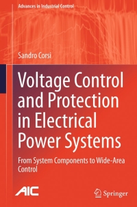 Cover image: Voltage Control and Protection in Electrical Power Systems 9781447166351