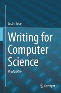 Cover image: Writing for Computer Science 3rd edition 9781447166382