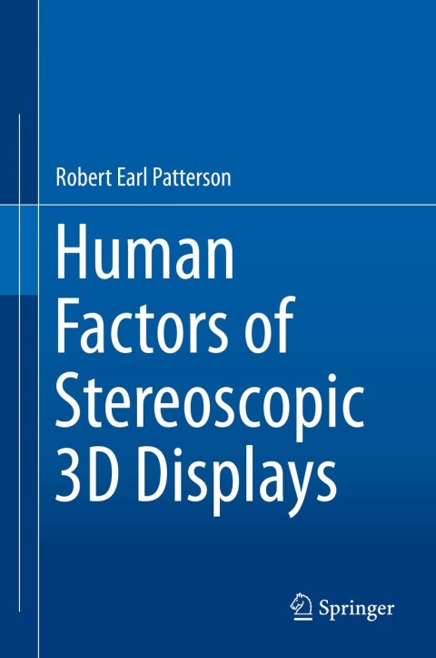 Cover image for book Human Factors of Stereoscopic 3D Displays