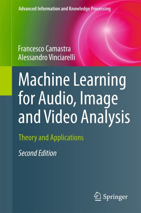 Cover image for book Machine Learning for Audio, Image and Video Analysis