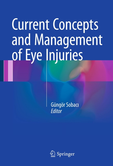 Cover image for book Current Concepts and Management of Eye Injuries