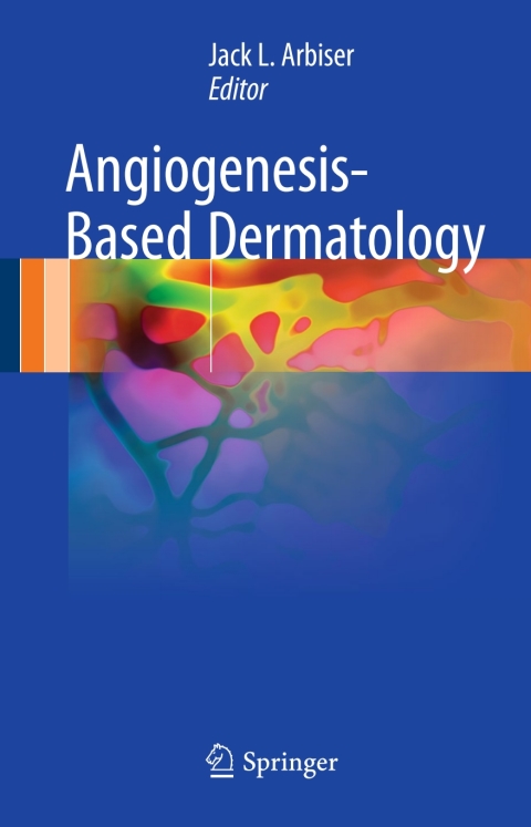 Cover image for book Angiogenesis-Based Dermatology