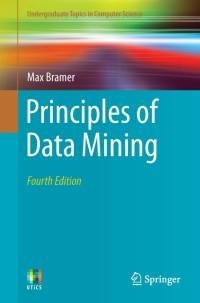 Principles of Data Mining 4th edition | 9781447174929