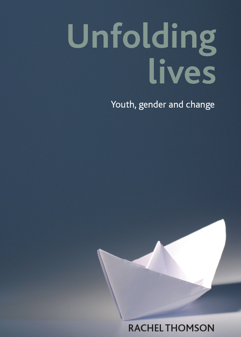 Cover image for book Unfolding lives