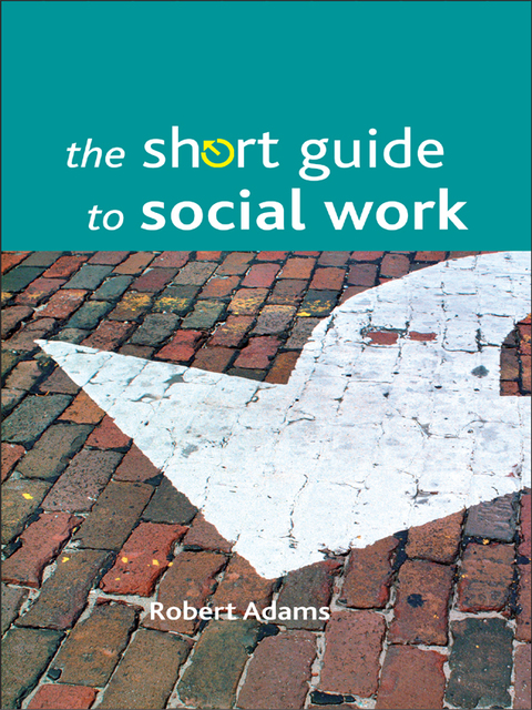 Cover image for book The short guide to social work