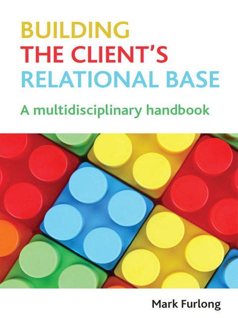 Cover image for book Building the Client's Relational Base