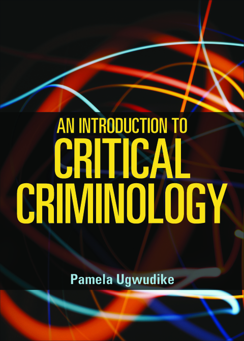 Cover image for book An Introduction to Critical Criminology