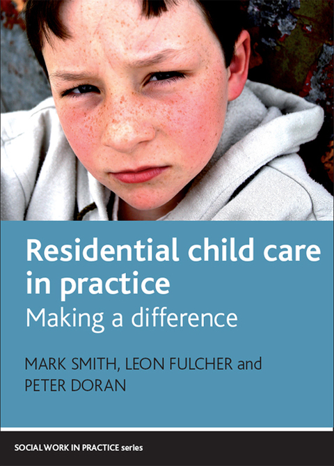 Cover image for book Residential Child Care in Practice