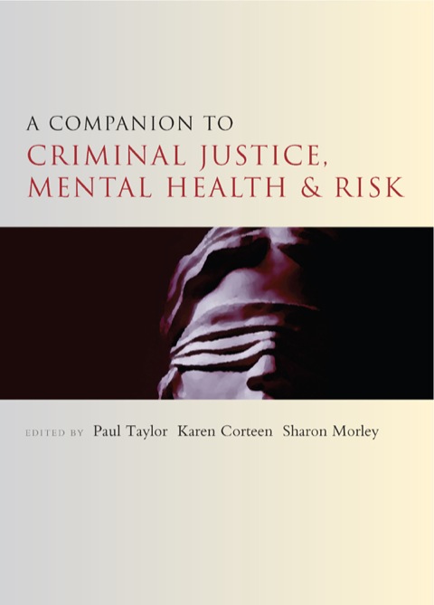 Cover image for book A Companion to Criminal Justice, Mental Health and Risk