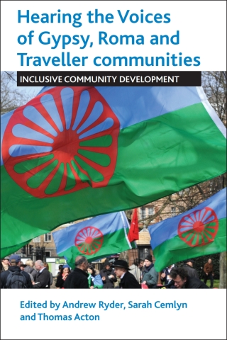 Hearing the Voices of Gypsy, Roma and Traveller Communities