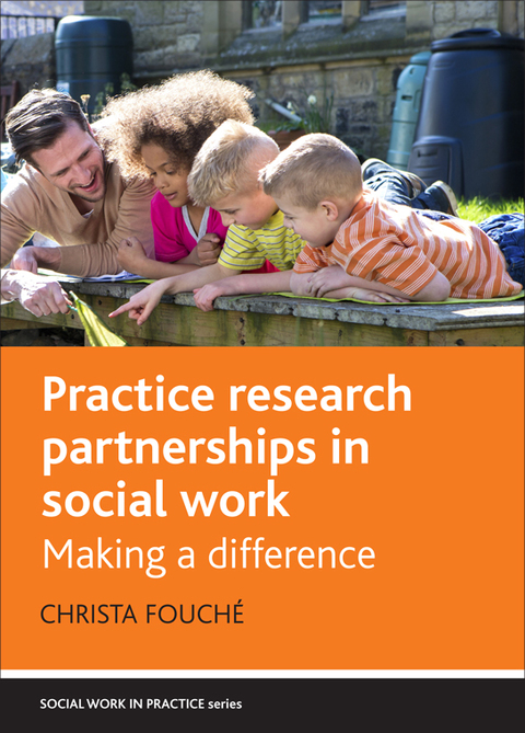 Cover image for book Practice Research Partnerships in Social Work