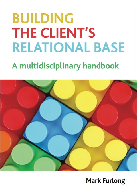 Cover image for book Building the client's relational base
