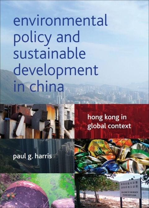 Cover image for book Environmental Policy and Sustainable Development in China