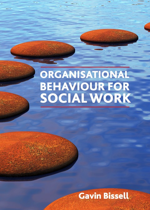 Cover image for book Organisational behaviour for social work