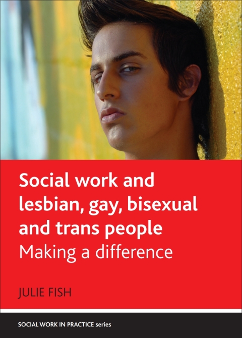 Cover image for book Social Work and Lesbian, Gay, Bisexual and Trans People