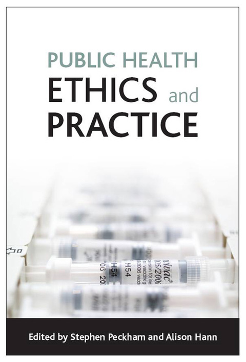 Cover image for book Public health ethics and practice