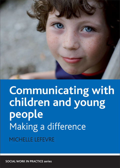 Cover image for book Communicating with children and young people