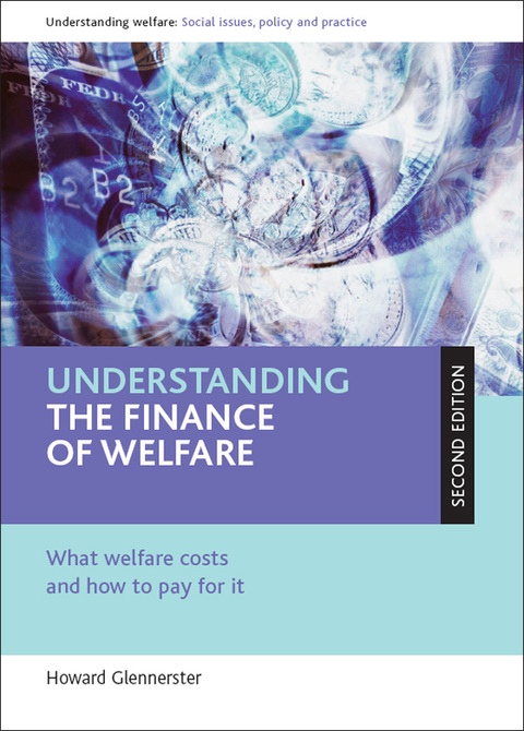 Cover image for book Understanding the finance of welfare
