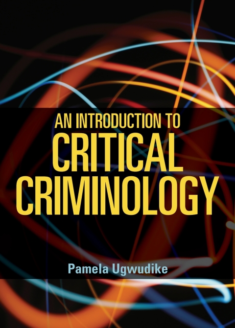 Cover image for book An Introduction to Critical Criminology