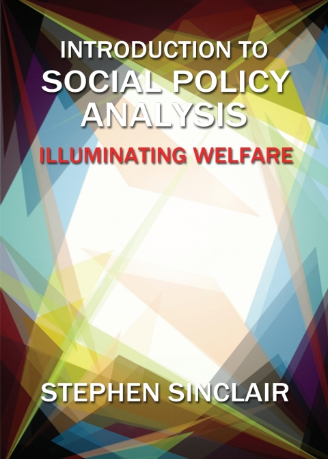 Cover image for book Introduction to Social Policy Analysis