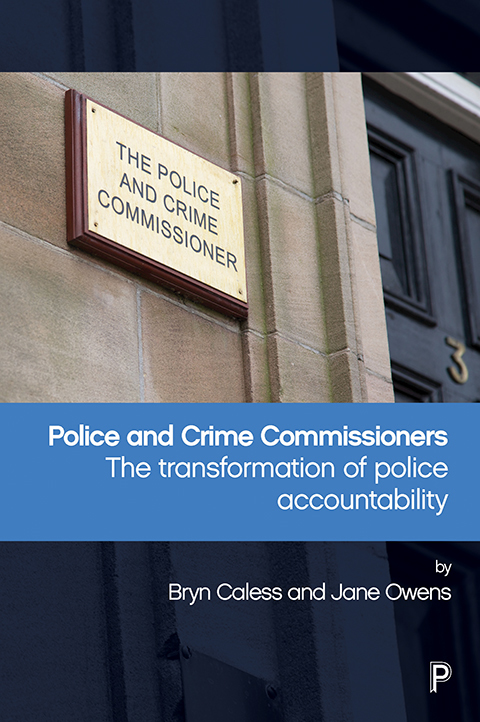 Cover image for book Police and Crime Commissioners