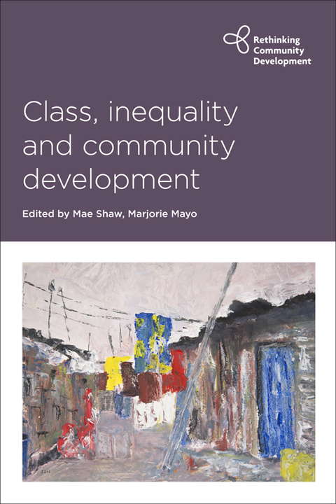Cover image for book Class, inequality and community development
