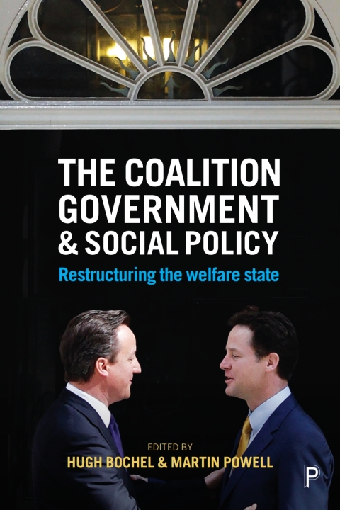 Cover image for book The Coalition Government and Social Policy