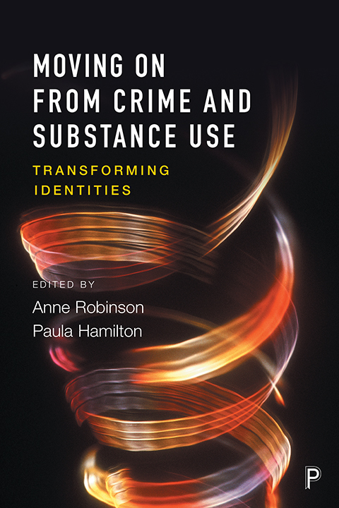 Cover image for book Moving on from crime and substance use