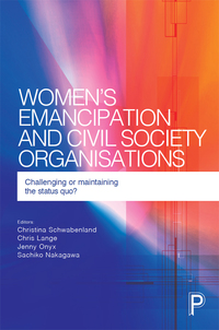 Cover image: Women's Emancipation and Civil Society Organisations 1st edition 9781447324775