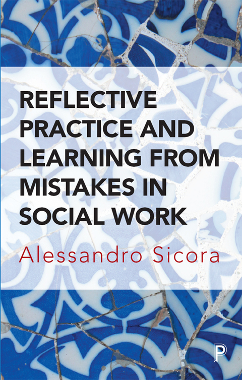 Cover image for book Reflective Practice and Learning From Mistakes in Social Work